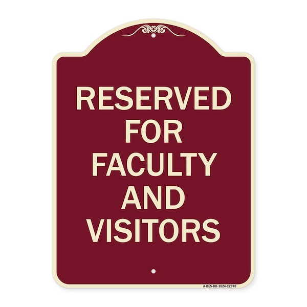 Signmission School Parking Reserved for Faculty and Visitors Heavy-Gauge Aluminum Sign, 24" x 18", BU-1824-22970 A-DES-BU-1824-22970 - main